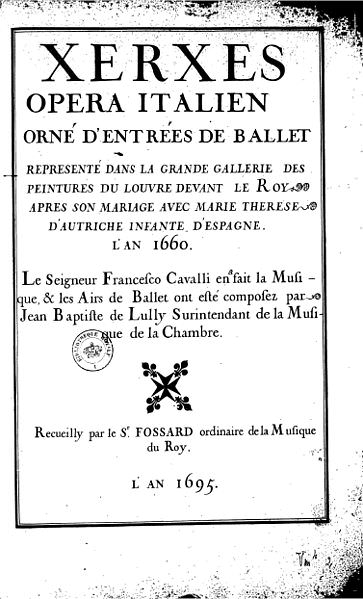 Frontespizio di Xerxes, rappresentato per le nozze di Luigi XIV nel 1660 (edizione del 1695